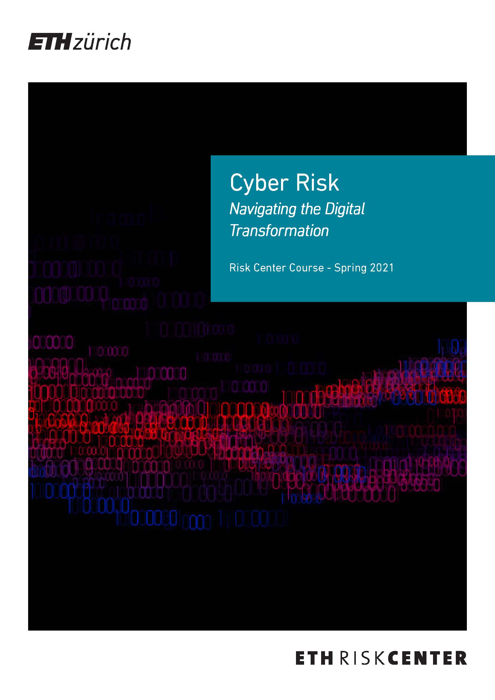 Read more about the Cyber Risks Course 2021.